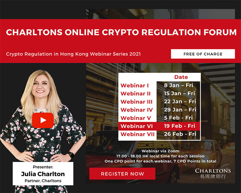 Crypto Regulation in Hong Kong (Webinar IV)