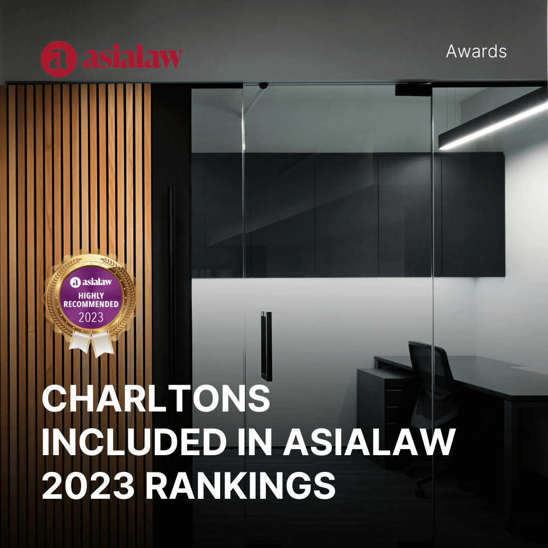 Charltons included in AsiaLaw 2023 rankings