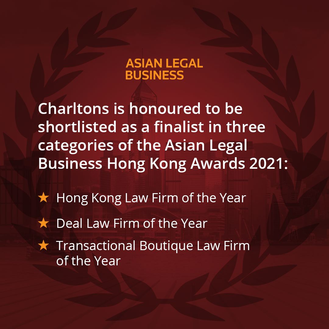 Charltons is a finalist in three categories of the Asian Legal Business Hong Kong Awards 2021