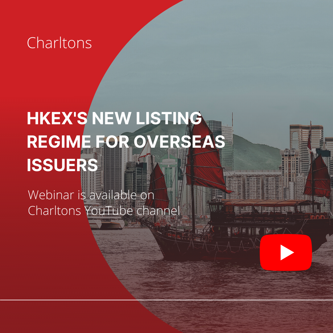 On 6 May 2022, Julia Charlton presented a webinar on the HKEX’s New Listing Regime for Overseas Issuers