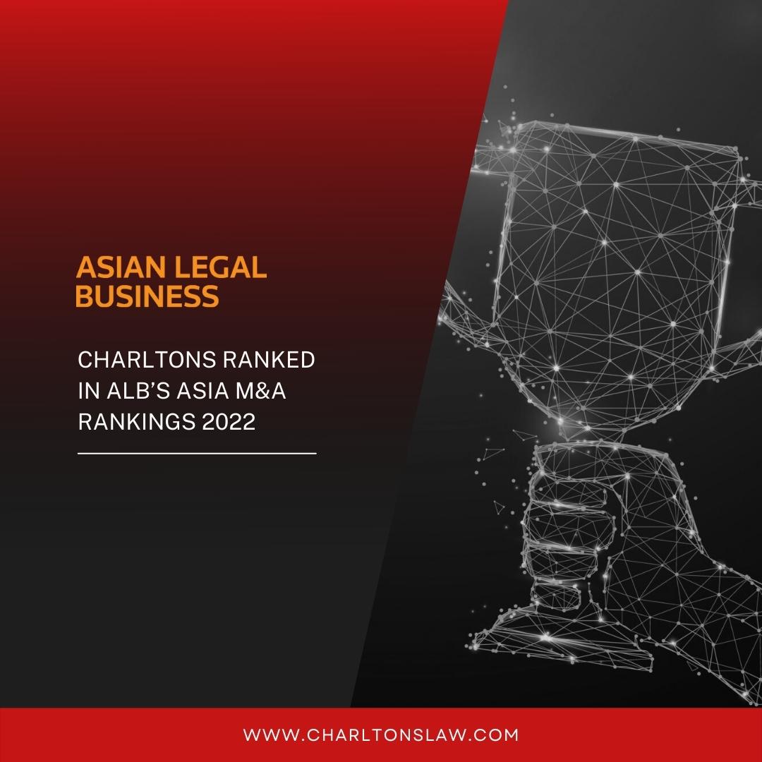 Charltons ranked in ALB’s Asia M&A Rankings 2022
