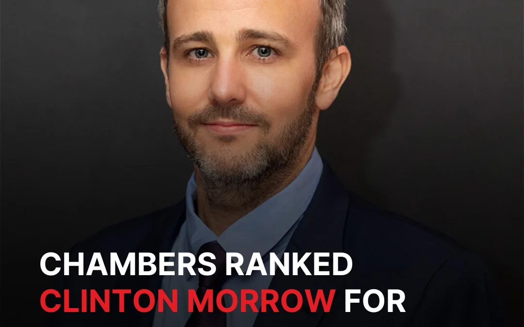 Chambers Ranked Individuals: Clinton Morrow – Corporate/M&A: Greater China Region 2023