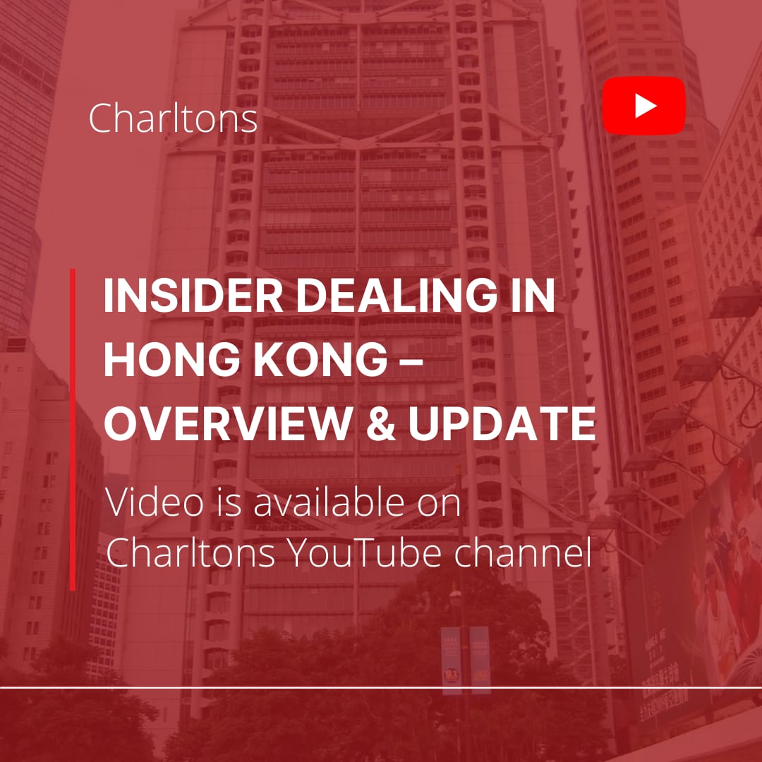 On 13 October 2023, Julia Charlton presented a webinar on 2023 Insider Dealing in Hong Kong – Overview & Update