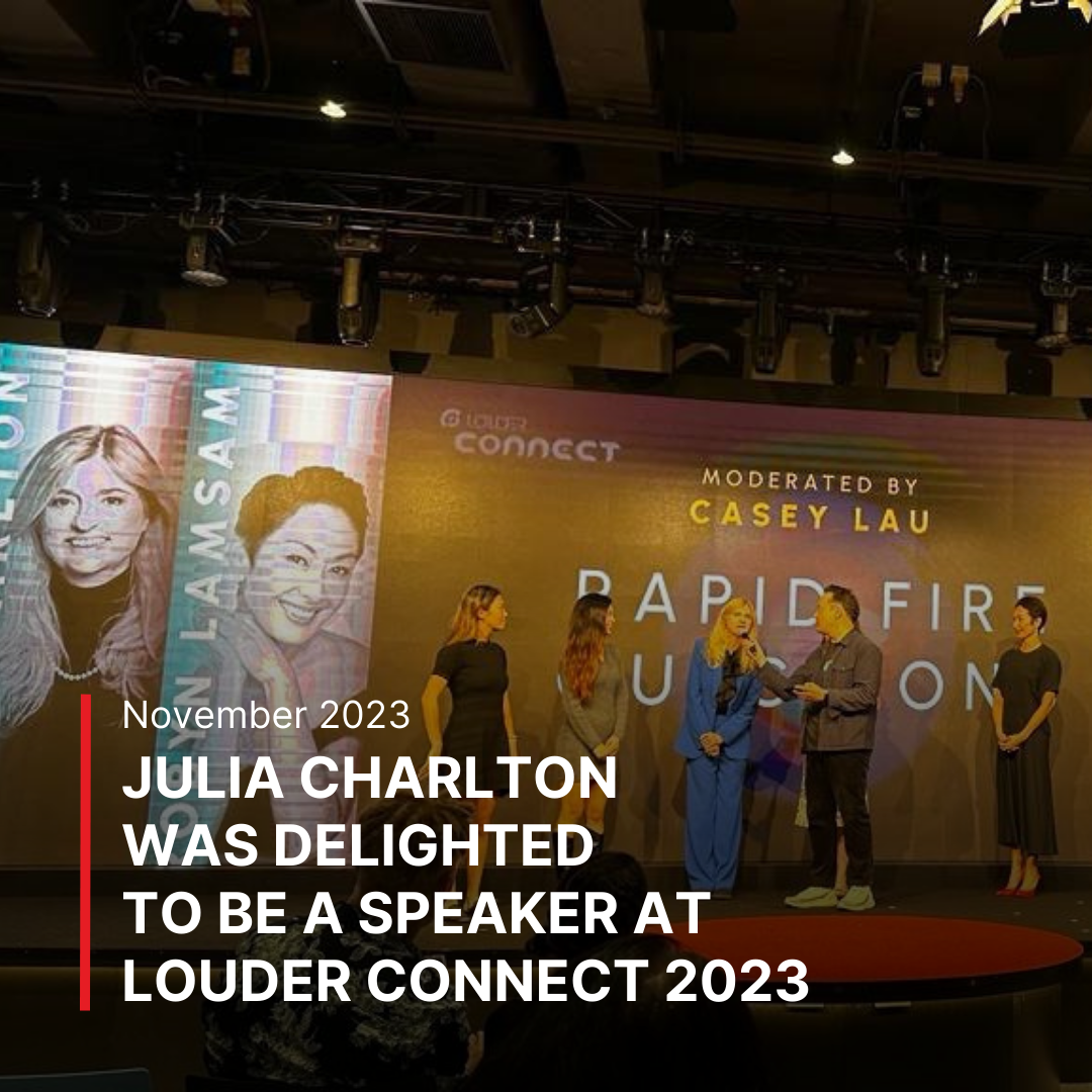 Julia Charlton was delighted to be a speaker at LOUDER Connect 2023
