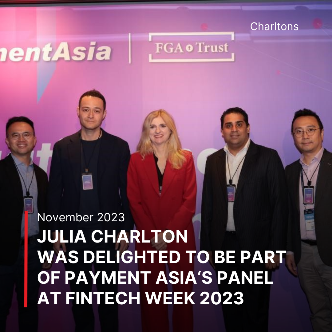 Julia Charlton was delighted to be part of Payment Asia‘s panel at Fintech Week 2023