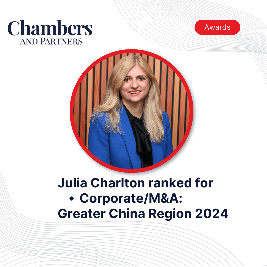 Julia Charlton ranked by Chambers for Corporate/M&A: Greater China Region 2024