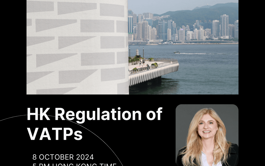 Webinar on Hong Kong Regulation of Virtual Asset Trading Platforms on 8 October 2024