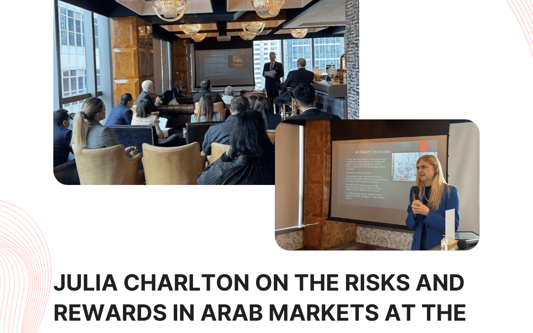 Julia Charlton on the Risks and Rewards in Arab markets at the TEC and ArabCham seminar