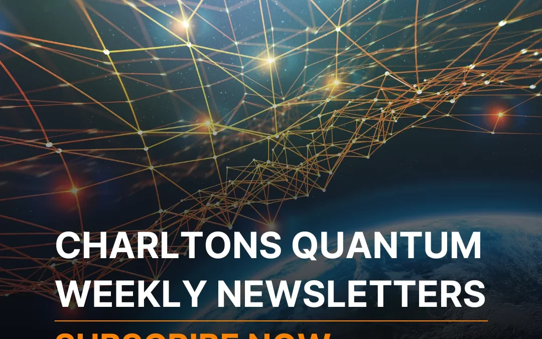 Stay Informed with Charltons Quantum Weekly Newsletters!