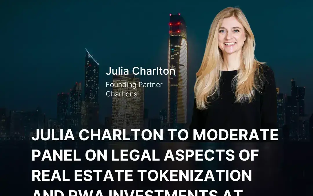 Julia Charlton to Moderate Panel on Legal Aspects of Real Estate Tokenization and RWA Investments at HNWI Planning