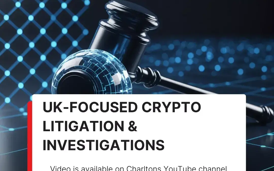 Recording of the webinar on UK-focused crypto litigation & investigations