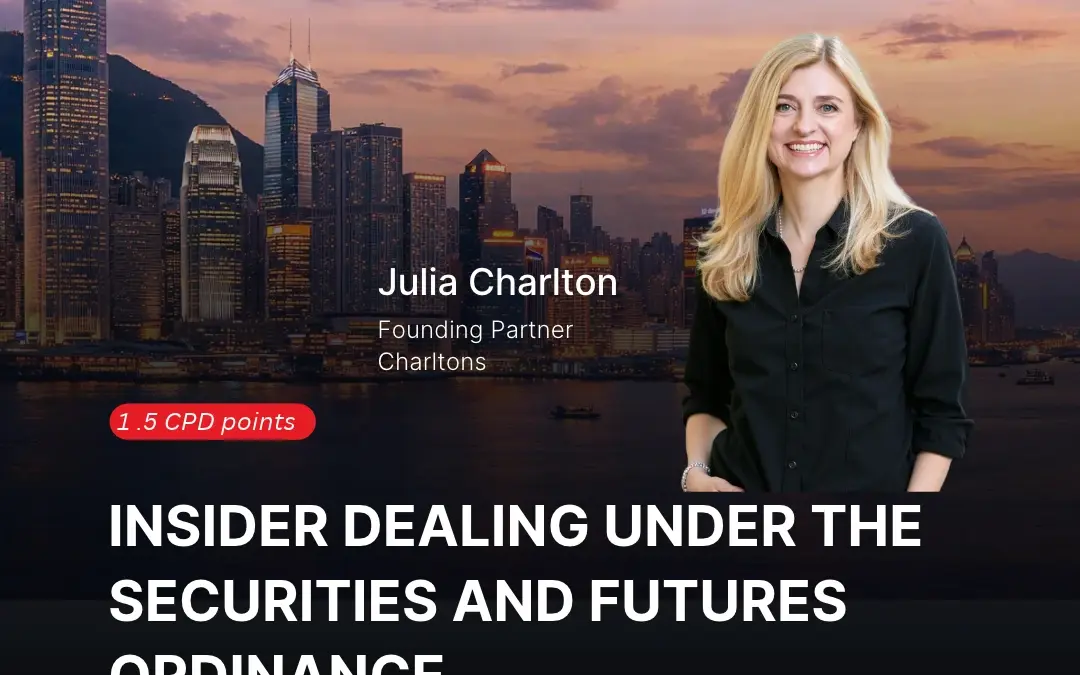 Insider Dealing Under Hong Kong Law