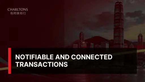 Notifiable and Connected Transactions