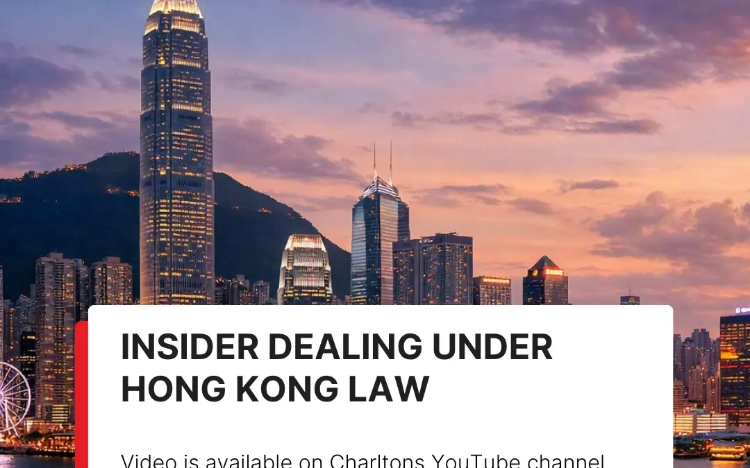 Recording of the webinar Insider Dealing Under Hong Kong Law